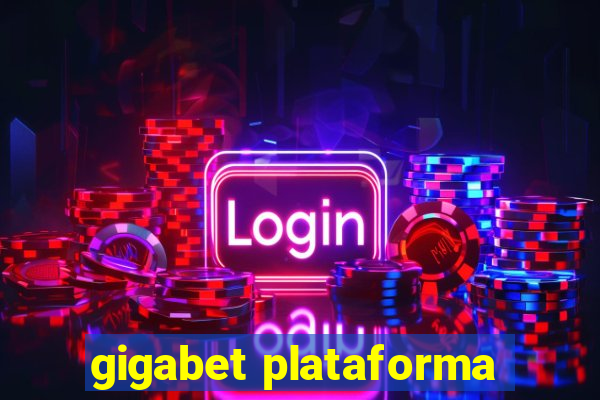 gigabet plataforma